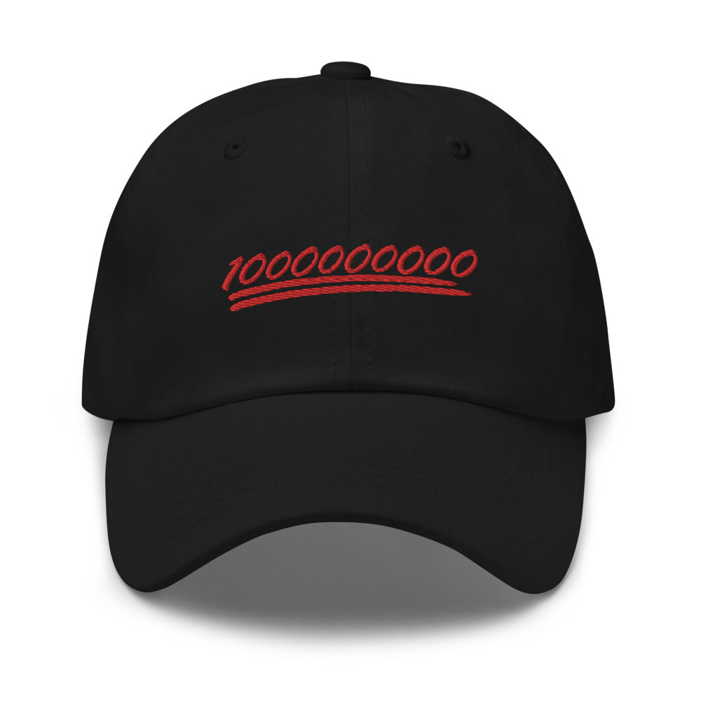 100 Dad Hat 1000000000 Dad Hat